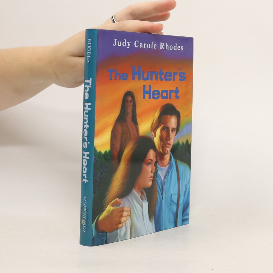 Judy Carole Rhodes The Hunter's Heart