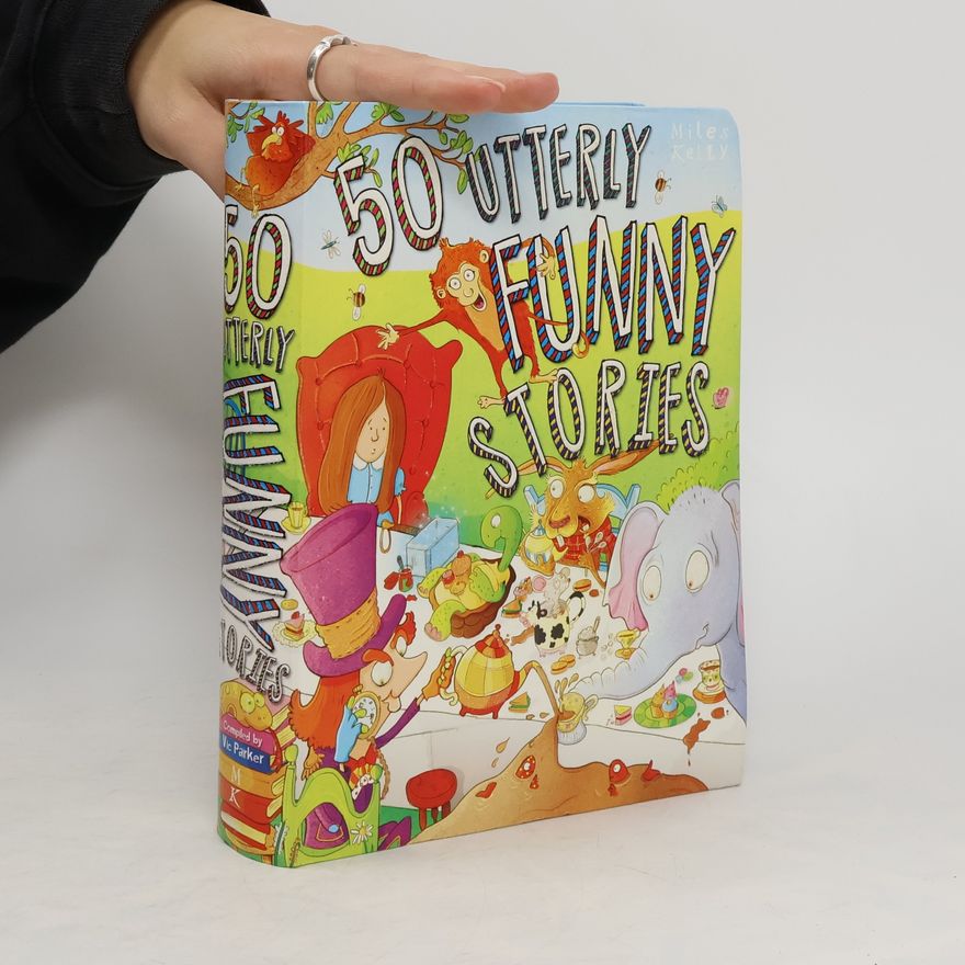 Miles Kelly 50 Utterly Funny Stories