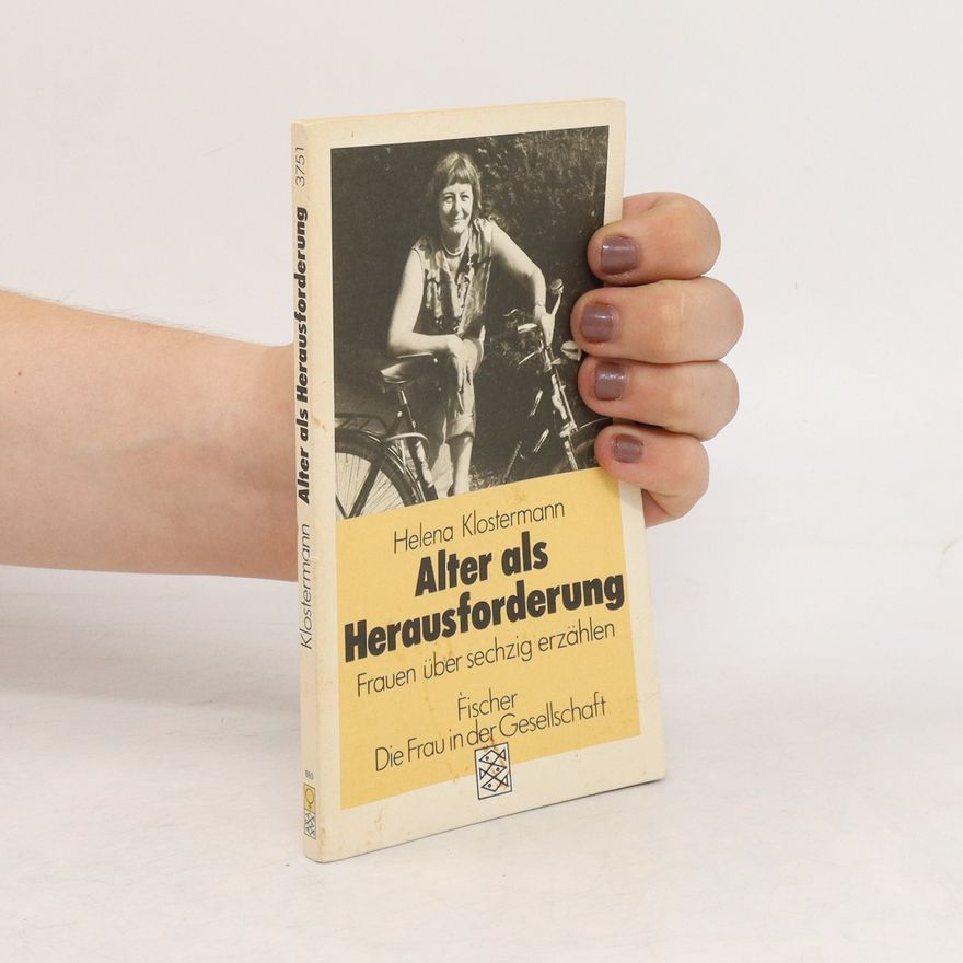Helena Klostermann Alter als Herausforderung