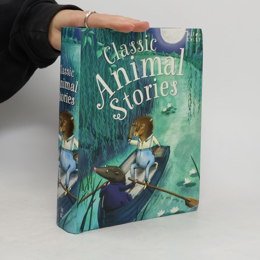 Miles Kelly Classic Animal Stories