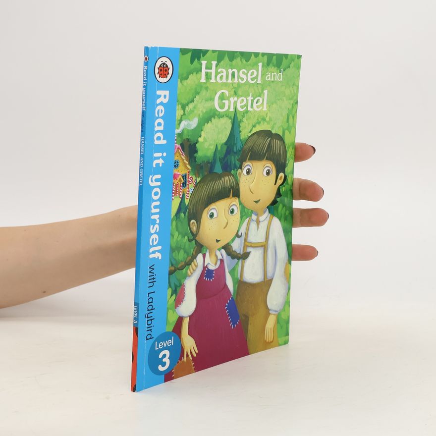 Autorenkollektiv Read it Yourself with Ladybird. Hansel and Gretel