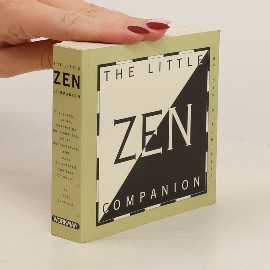 David Schiller The Little Zen Companion