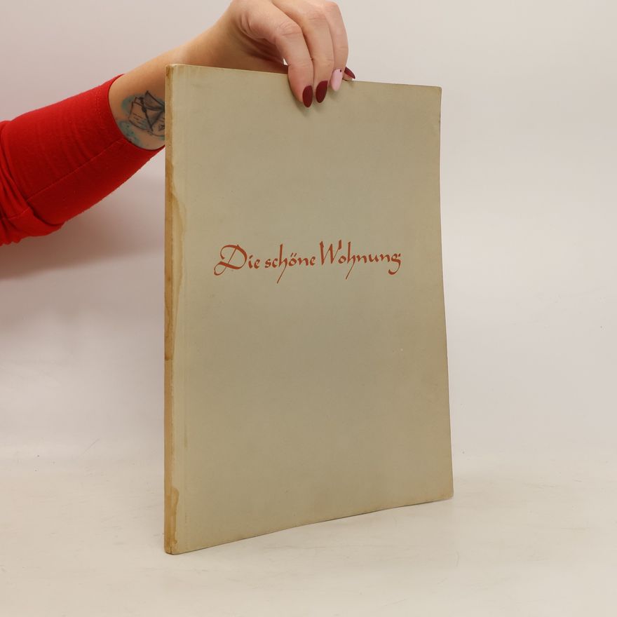 Various authors Die schöne Wohnung