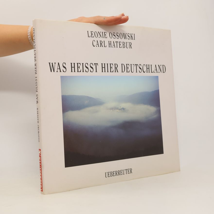 Leonie Ossowski Was heisst hier Deutschland