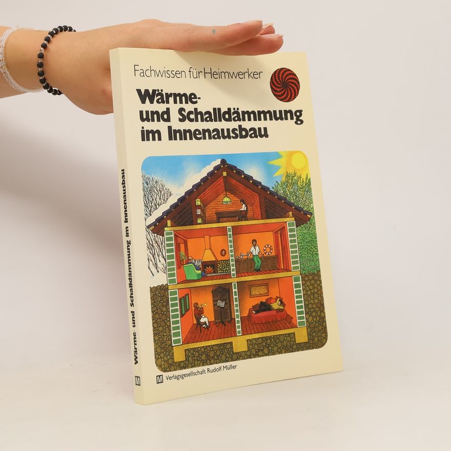 Dietmar Lochner Wärme- und Schalldämmung im Innenausbau