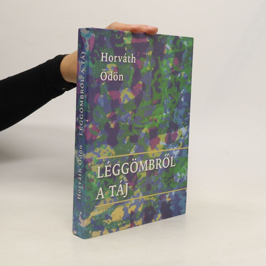 Odon von Horváth Léggömbről a táj