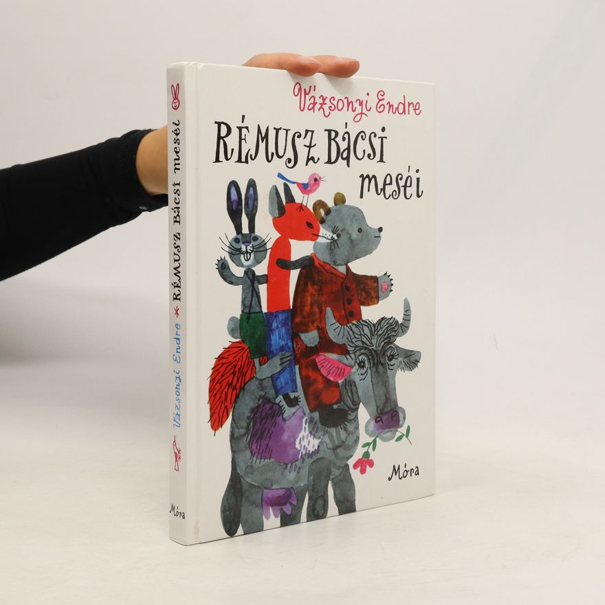 Autorenkollektiv Rémusz bácsi meséi