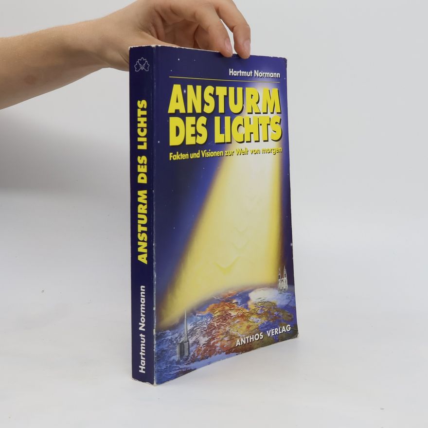 Hartmut Normann Ansturm des Lichts