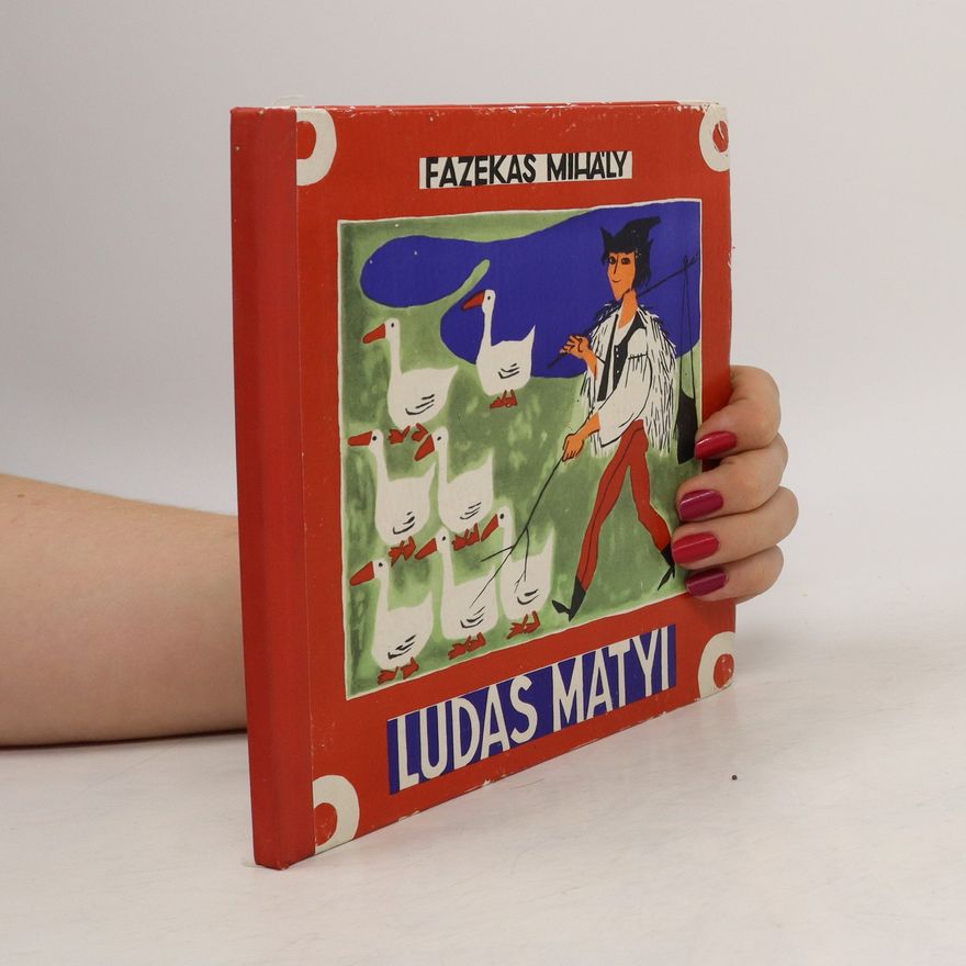 Mihály Fazekas Lúdas Matyi