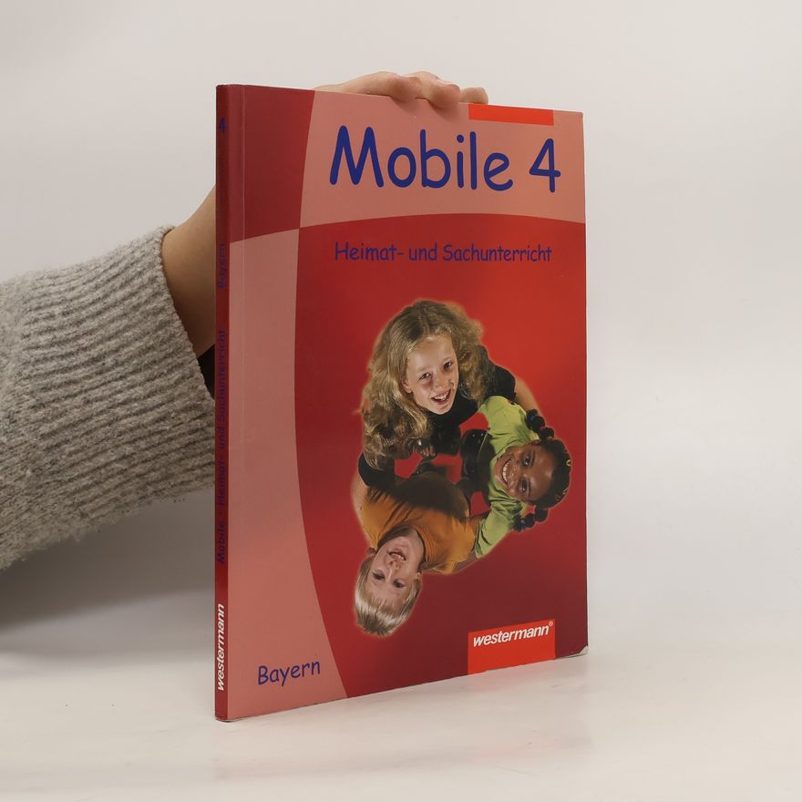 Autorenkollektiv Mobile 4. Heimat und Sachunterricht