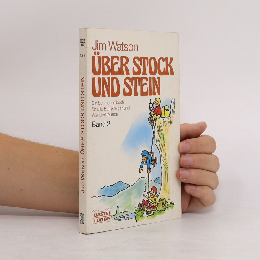 Jim Watson Über Stock und Stein. Band 2