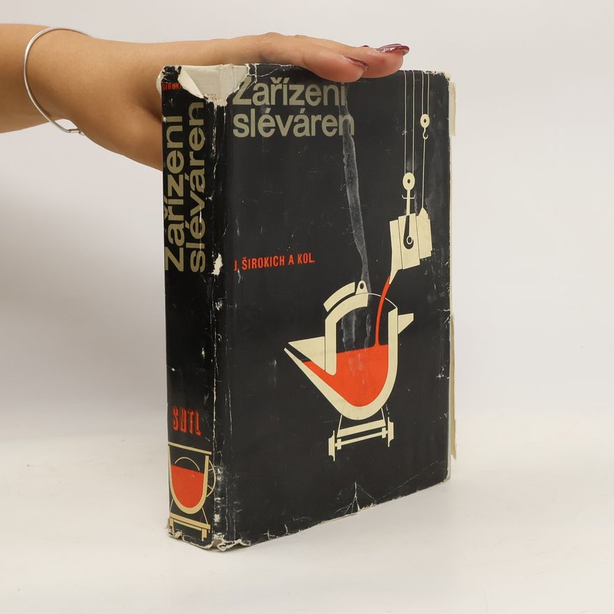 Jiří Širokich Zařízení sléváren