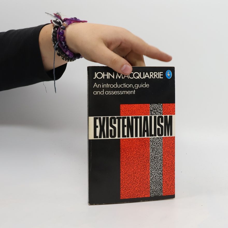John Macquarrie Existentialism
