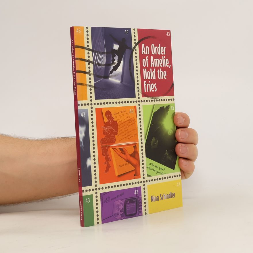 Nina Schindler An Order of Amelie, Hold the Fries