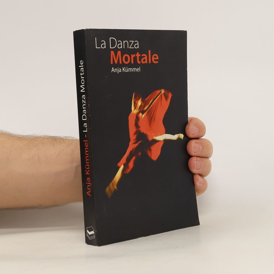 Anja Kümmel La Danza mortale