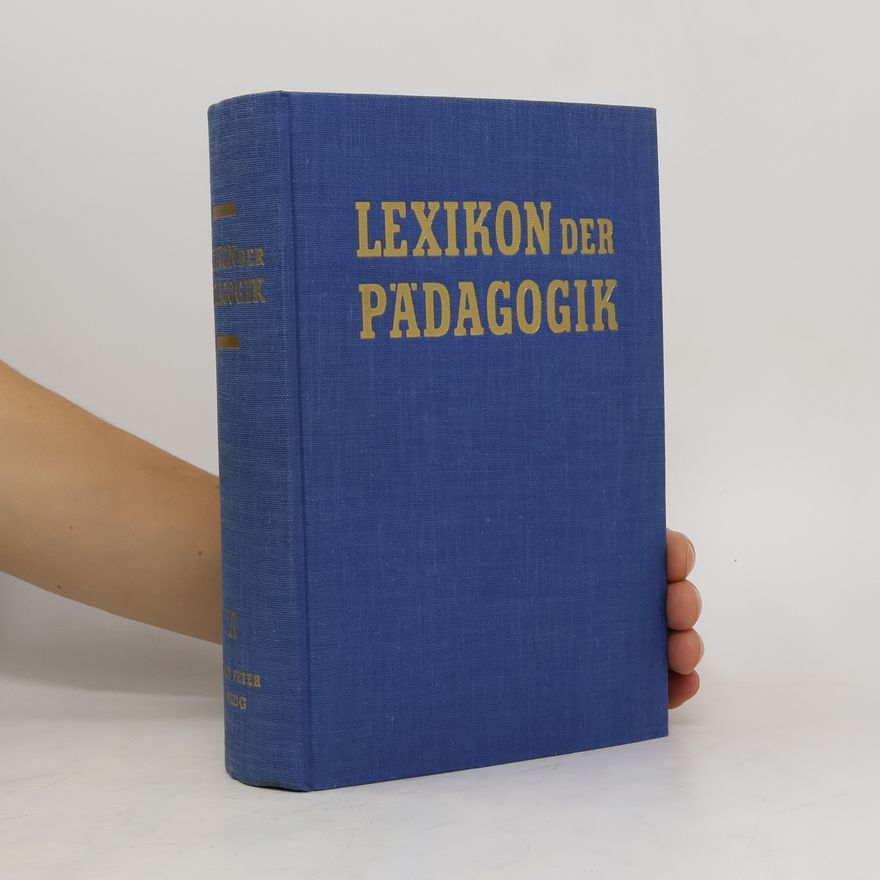 Autorenkollektiv Lexikon der Pädagogik II.