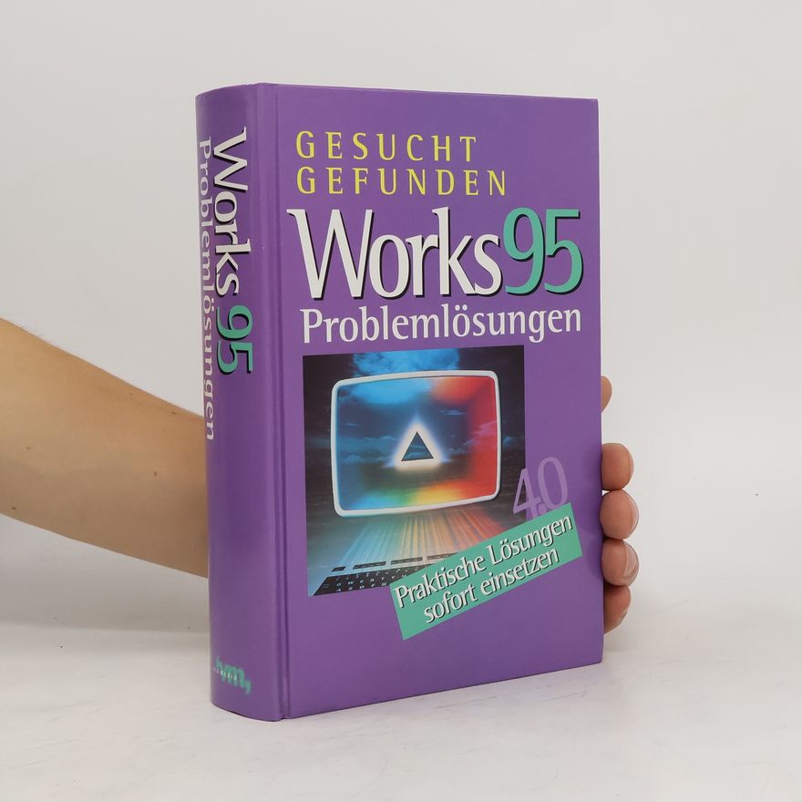 Kolektiv autorů Works 95 Problemlösungen