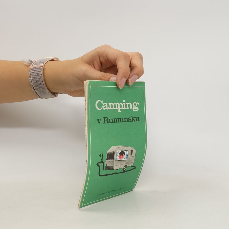 Kolektiv autorů Camping v Rumunsku