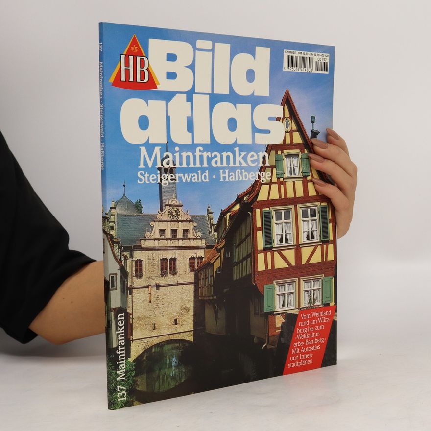 Autorenkollektiv Bild Atlas 137: Mainfranken, Steigerwald, Haßberge