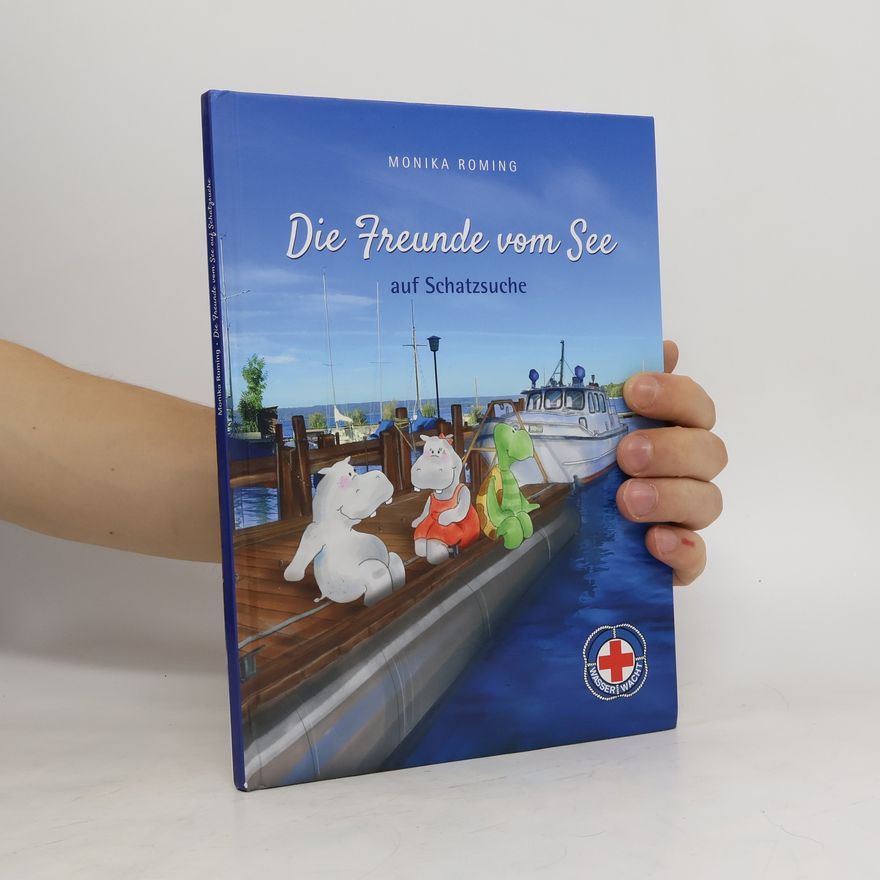 Monika Roming Die Freunde vom See auf Schatzuche
