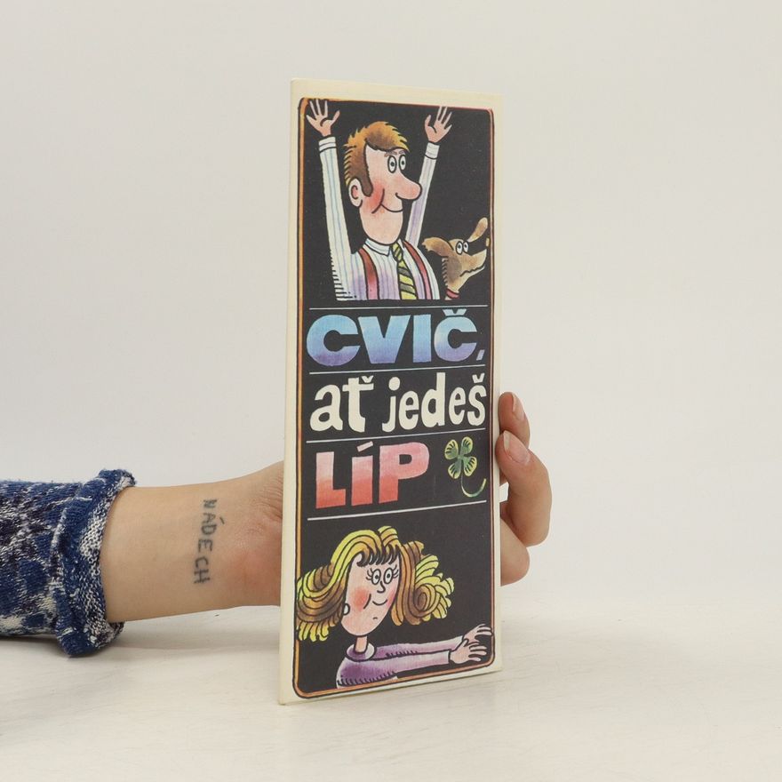 Collectif d'auteurs Cvič, ať jedeš líp