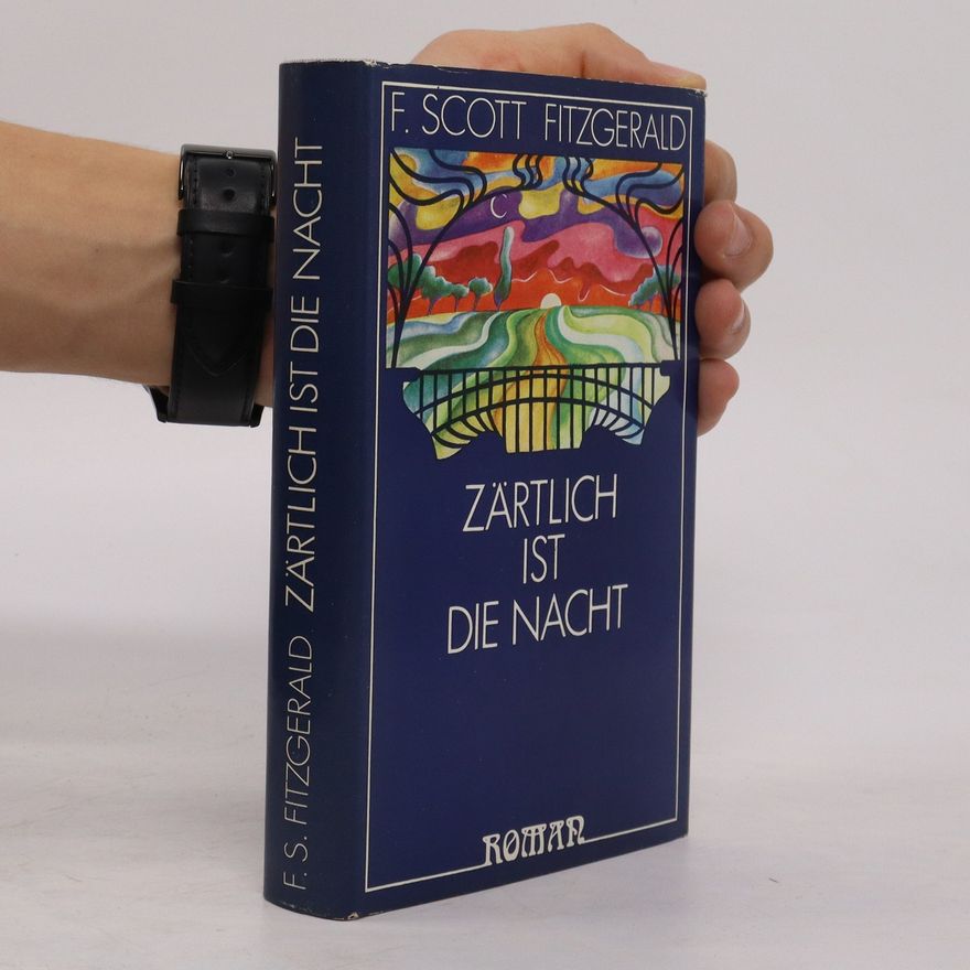 F. Scott Fitzgerald Zärtlich ist die Nacht