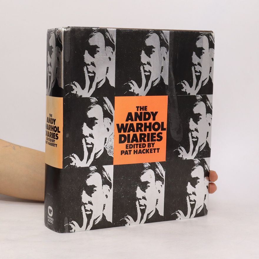 Andy Warhol The Andy Warhol diaries