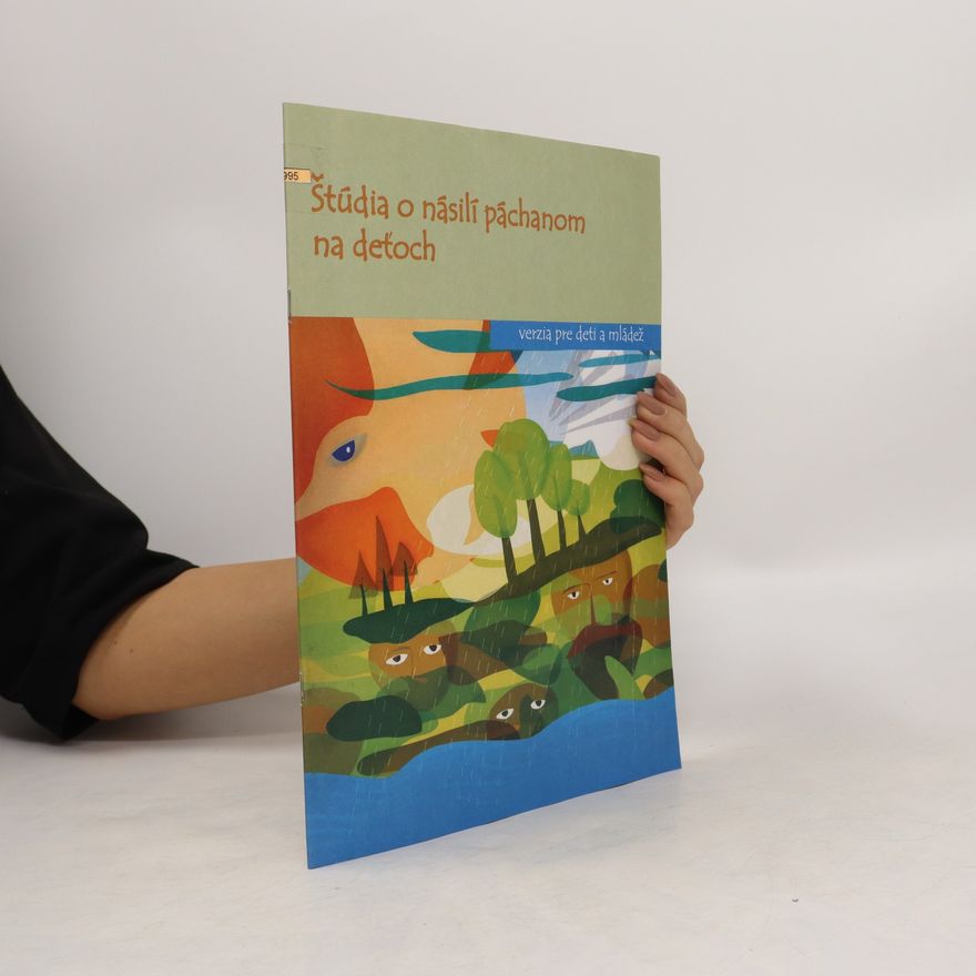 Kolektiv autorů Študia o násilí páchanom na deťoch