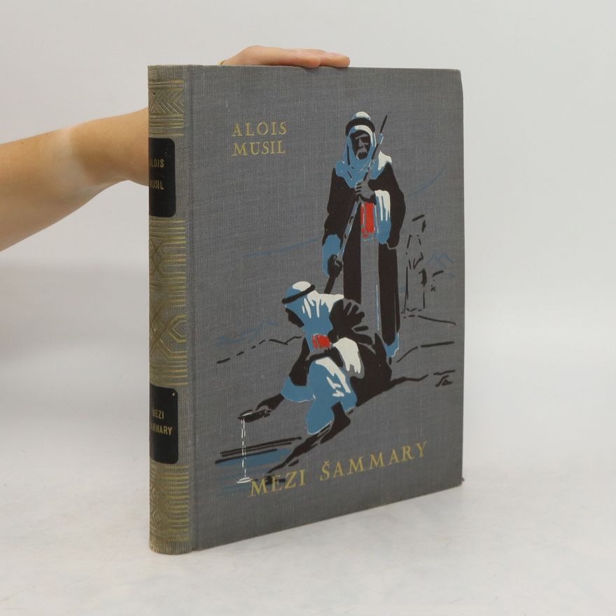 Alois Musil Mezi Šammary
