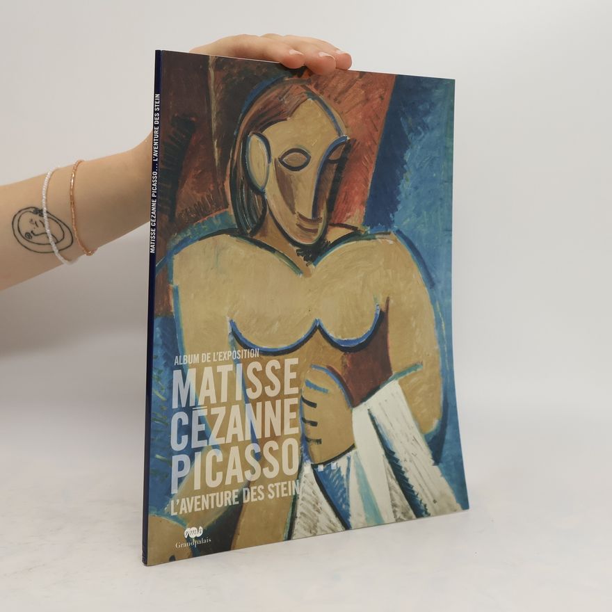 Auteurscollectief Matisse, Cézanne, Picasso... l'aventure des stein
