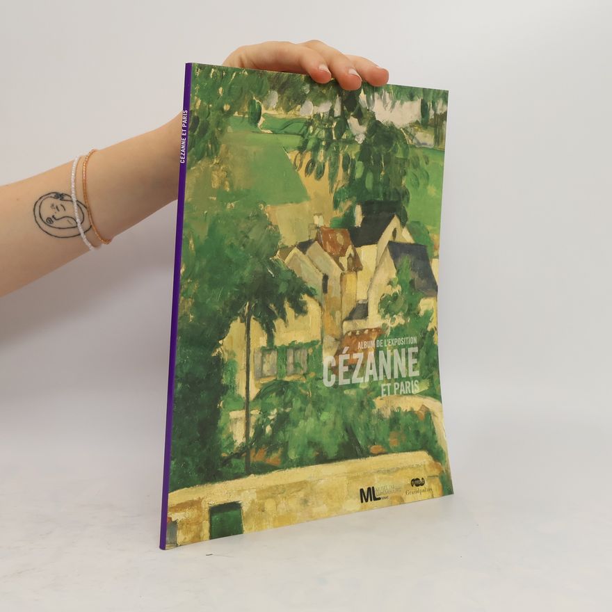 Maryline Assante di Panzillo Cézanne et Paris