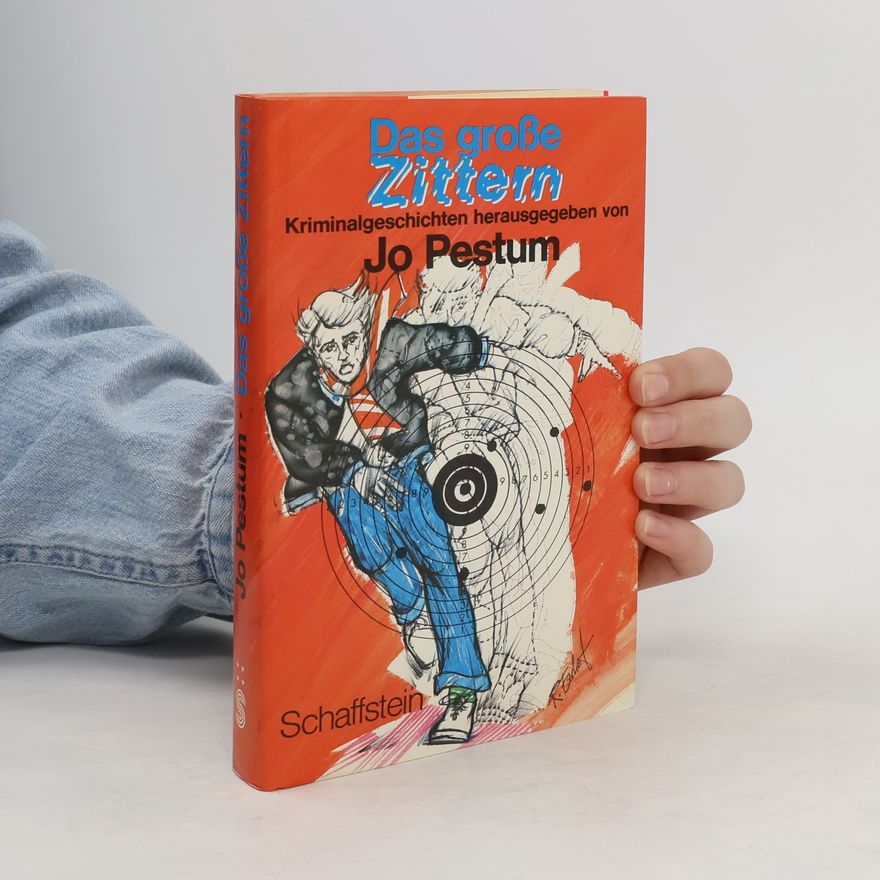 Jo Pestum Das grosse Zittern