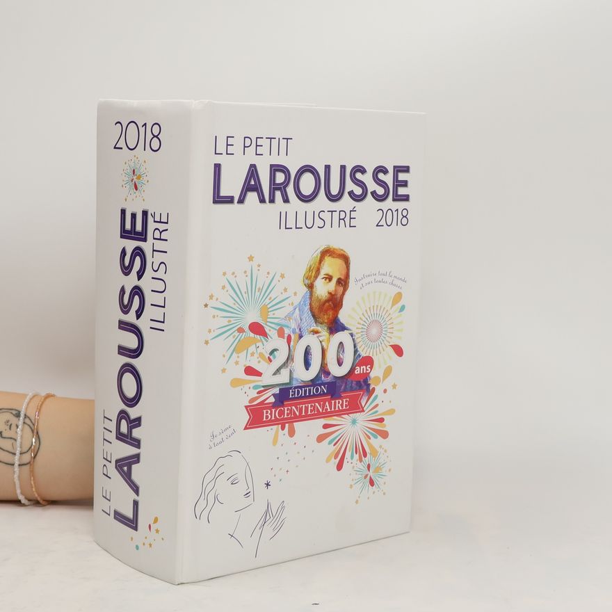 Autorenkollektiv Le petit Larousse illustré 2018