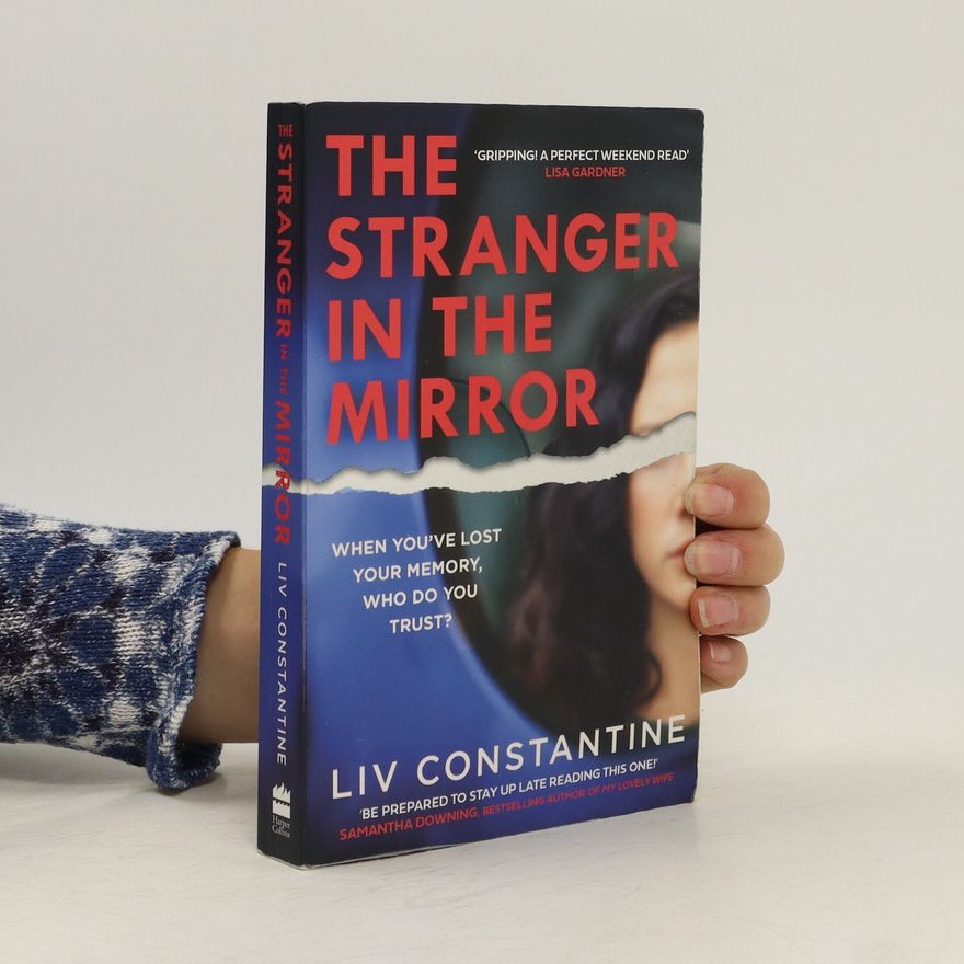 Liv Constantine The Stranger in the Mirror