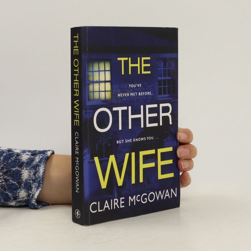 Claire McGowan The Other Wife