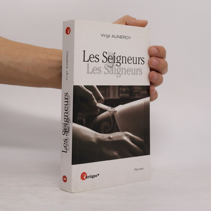 Virgil Auneroi Les Seigneurs