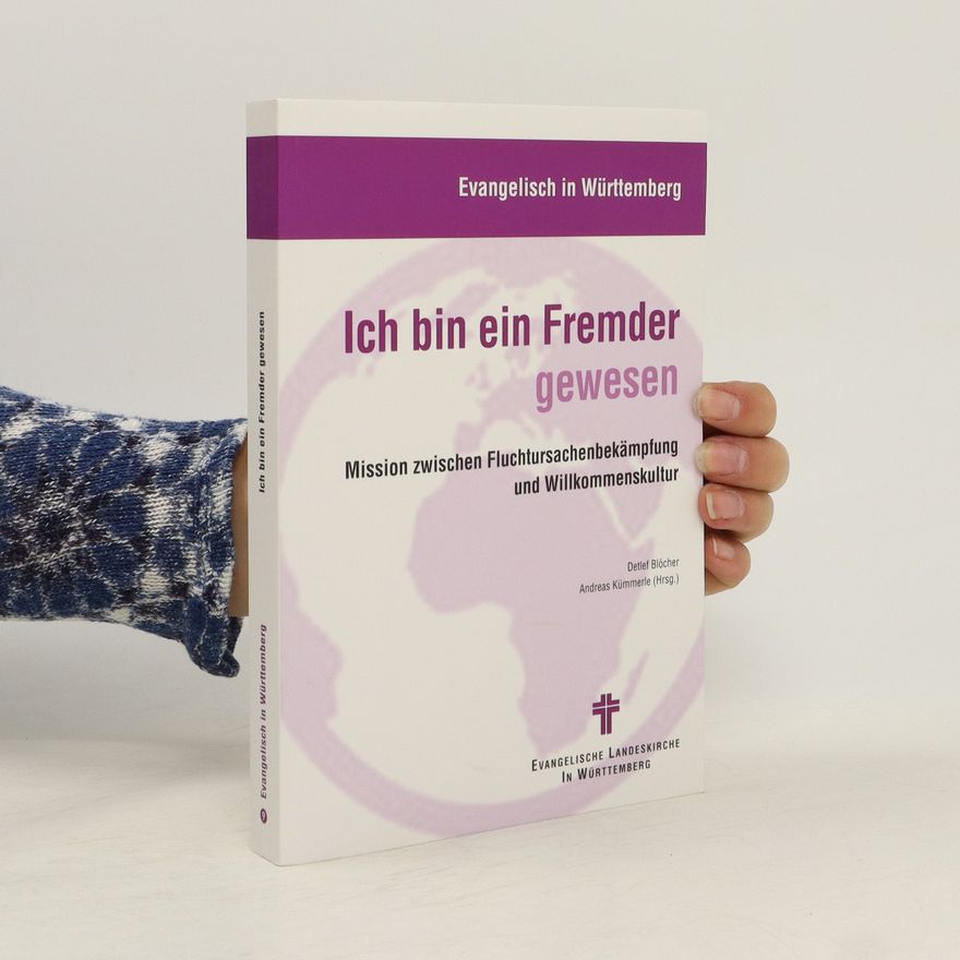 Andreas Kümmerle Ich bin ein Fremder gewesen