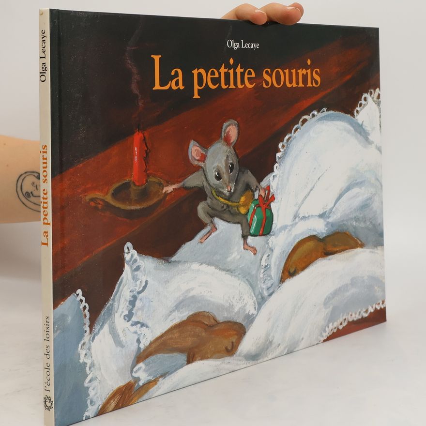 Olga Lecaye La petite souris