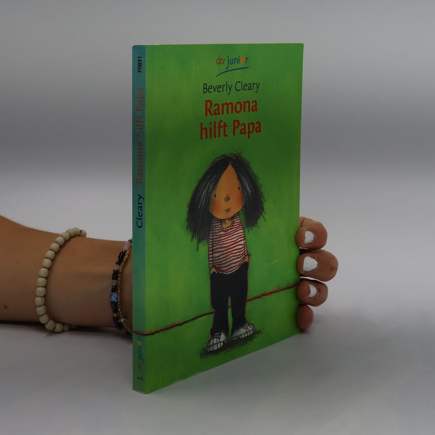 Beverly Cleary Ramona hilft Papa