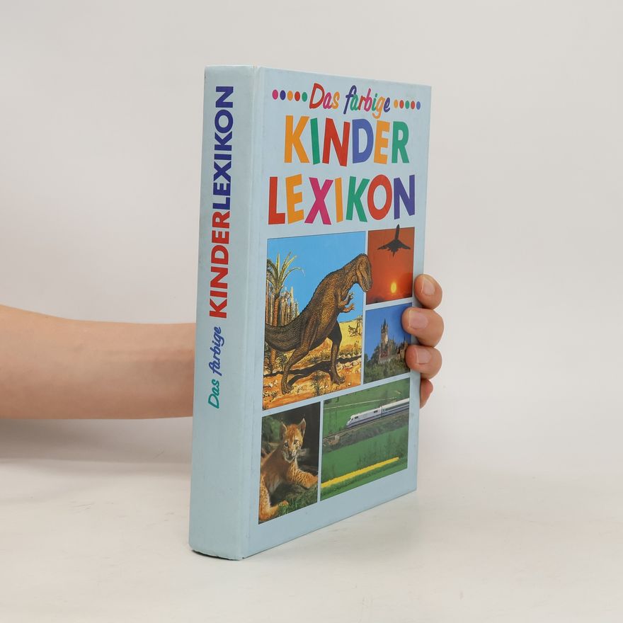 Autorenkollektiv Das farbige. Kinder Lexikon