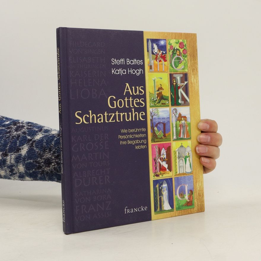 Katja Hogh Aus Gottes Schatztruhe