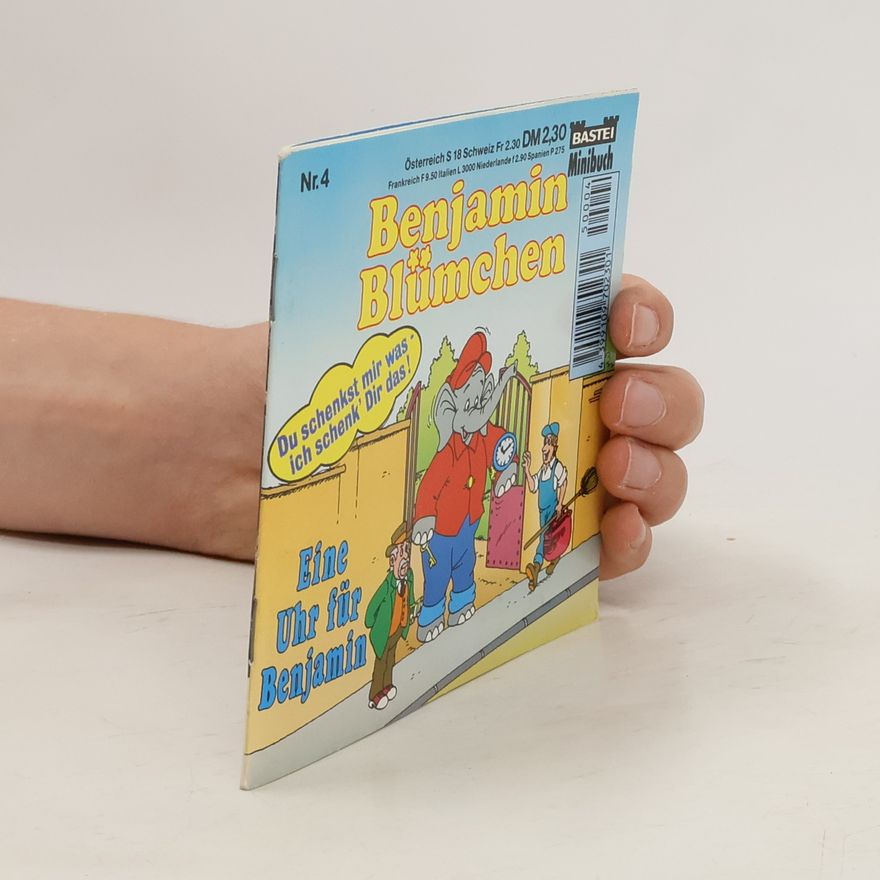 Autorenkollektiv Benjamin Blümchen. Eine Uhr für Benjamin