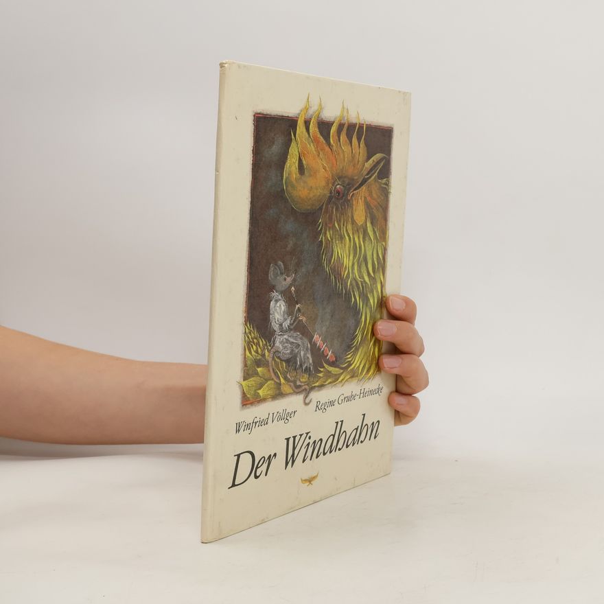 Winfried Völlger Der Windhahn
