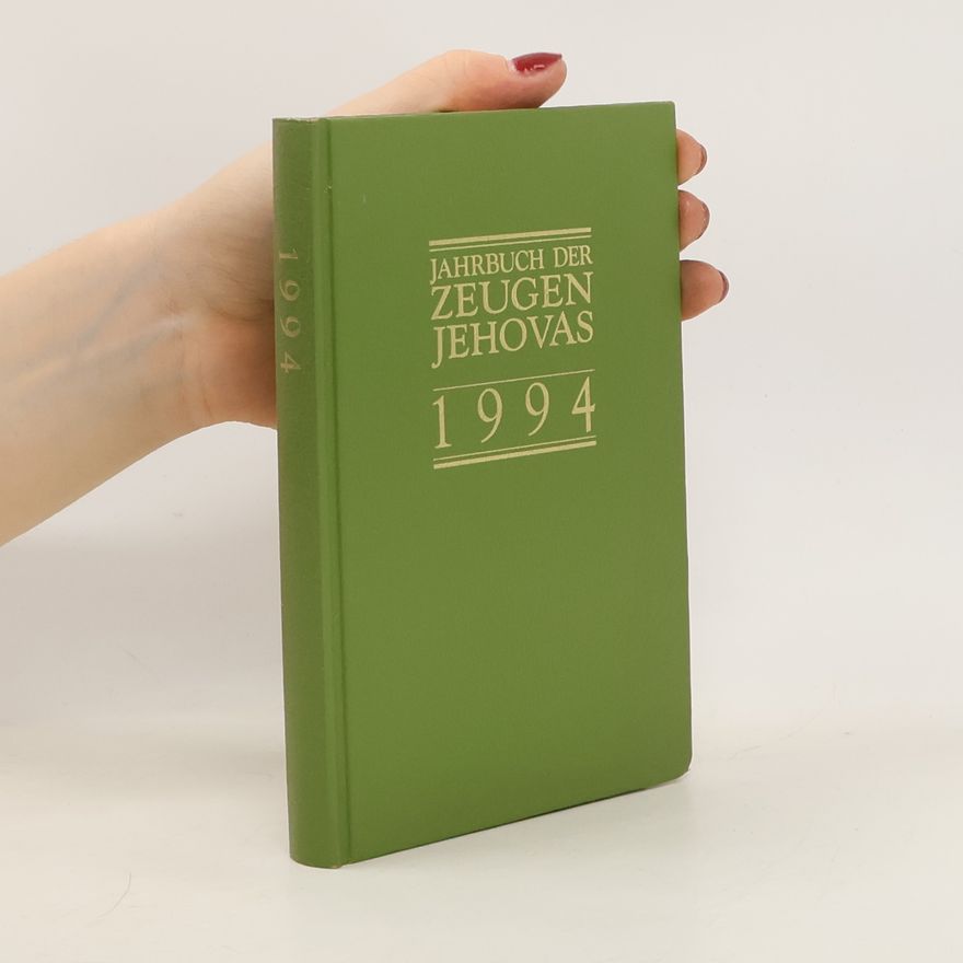 Autorenkollektiv Jahrbuch der zeugen jehovas 1994