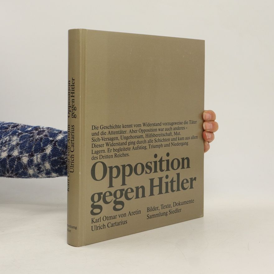 Ulrich Cartarius Opposition gegen Hitler