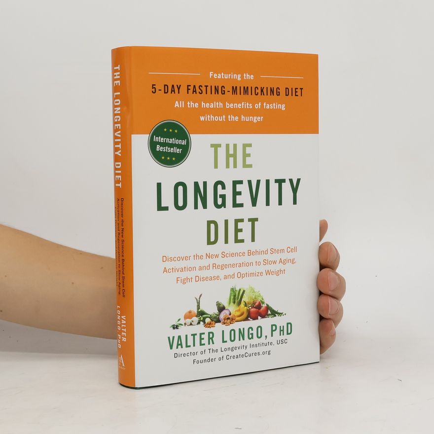Valter Longo The Longevity Diet