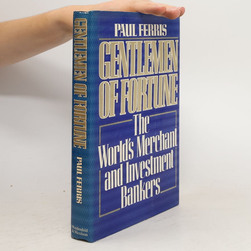Paul Ferris Gentlemen of Fortune
