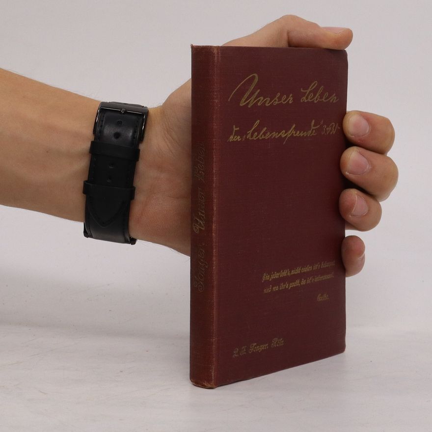 Peter Josef Tonger Unser Leben der "Lebensfreude" 3.Bd