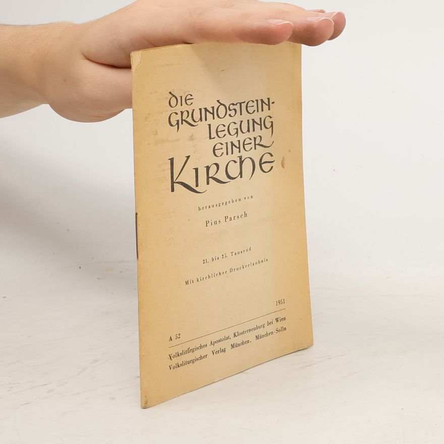 Pius Parsch Die Grundsteinlegung einer Kirche