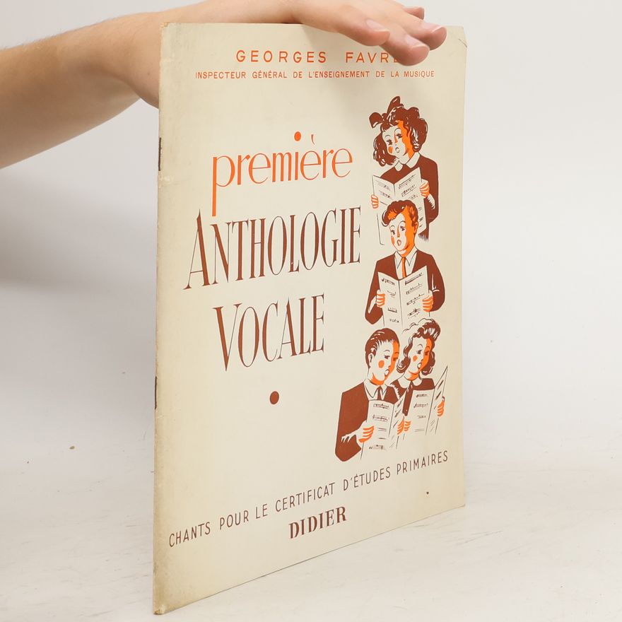 Georges Favre Première anthologie vocale